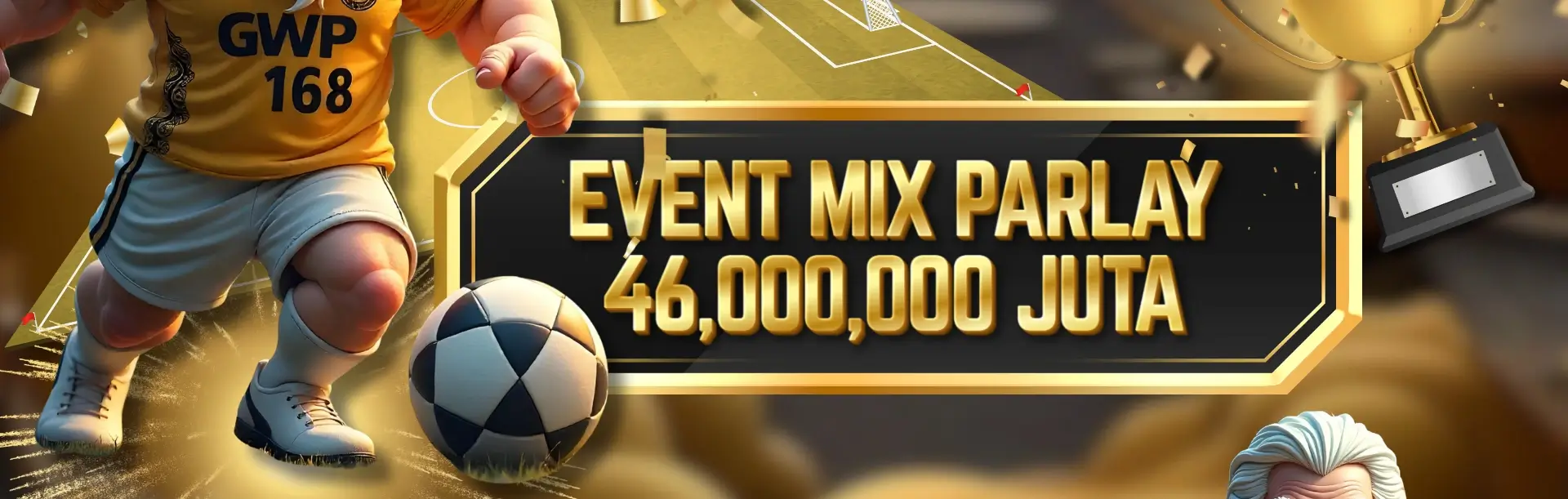 EVENT MIX PARLAY 46JUTA